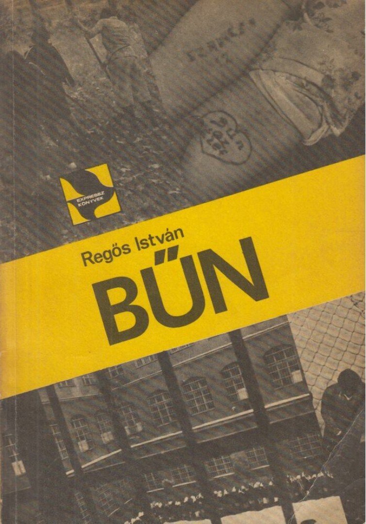 Regös István - Bűn [antikvár]