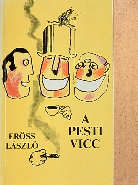 Erőss László - A pesti vicc [antikvár]