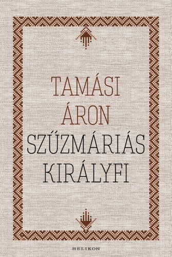 TAMÁSI ÁRON - Szűzmáriás királyfi [eKönyv: epub, mobi]