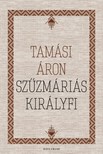 TAMÁSI ÁRON - Szűzmáriás királyfi [eKönyv: epub, mobi]