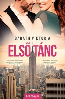 Baráth Viktória - Első tánc [eKönyv: epub, mobi]