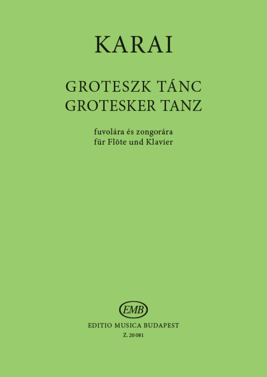 KARAI JÓZSEF - GROTESZK TÁNC - FUVOLÁRA ÉS ZONGORÁRA