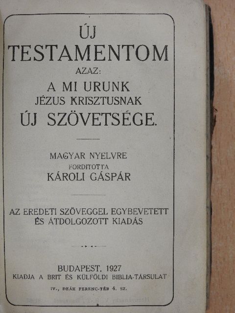 Új Testamentom/A zsoltárok könyve [antikvár]