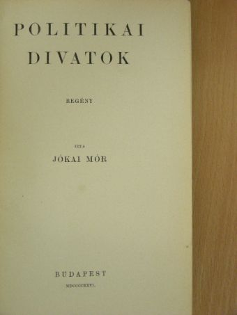 Jókai Mór - Politikai divatok [antikvár]