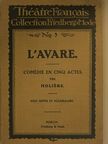 Dr. Adolf Krücke - L'avare [antikvár]