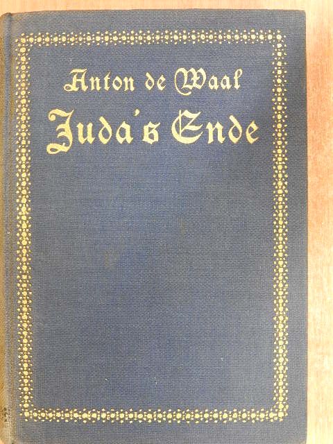 Anton de Waal - Juda's Ende (gótbetűs) [antikvár]