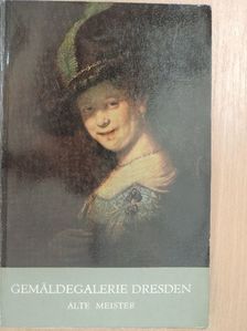 Gemäldegalerie Dresden alte Meister [antikvár]