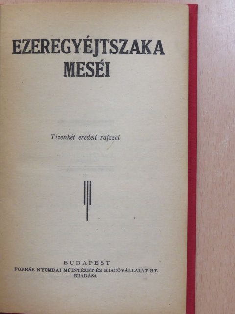 Ezeregyéjtszaka meséi [antikvár]