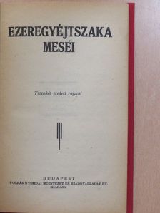 Ezeregyéjtszaka meséi [antikvár]