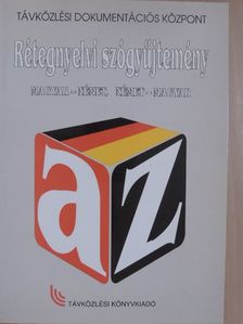 Rétegnyelvi szógyűjtemény - Magyar-német/Német-magyar [antikvár]