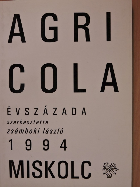 Benke István - Agricola évszázada [antikvár]