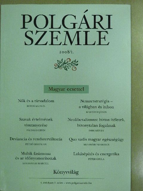 Botos Katalin - Polgári Szemle 2008/1. [antikvár]