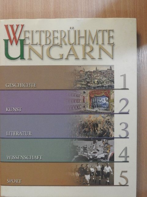 Albert Mária - Weltberühmte Ungarn [antikvár]