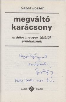 Gazda József - Megváltó karácsony (dedikált) [antikvár]