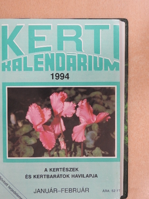 Dr. Szent-Miklóssy Ferenc - Kerti Kalendárium 1994. január-december [antikvár]