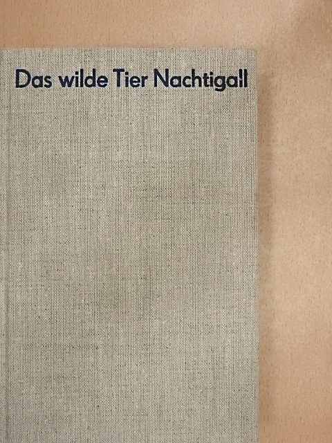 Joachim Kupsch - Das wilde Tier Nachtigall [antikvár]