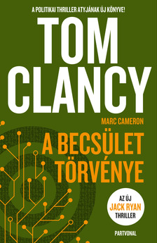 Tom Clancy - A becsület törvénye [eKönyv: epub, mobi]