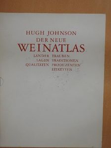 Hugh Johnson - Der neue Weinatlas [antikvár]