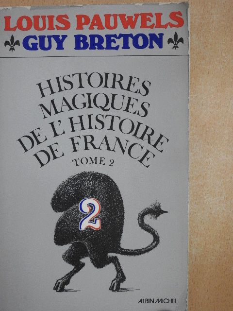 Guy Breton - Histoires Magiques de L'Histoire de France 2 [antikvár]