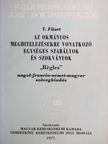 Dr. Hidas János - Az okmányos meghitelezésekre vonatkozó egységes szabályok és szokványok [antikvár]