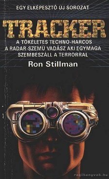 Stillman, Ron - Tracker [antikvár]