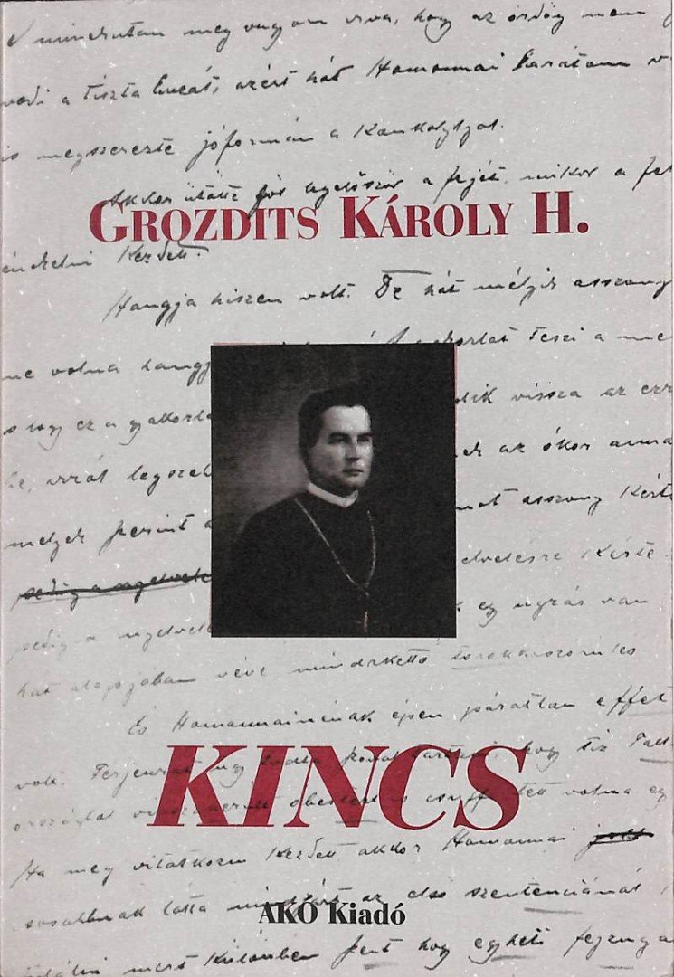 Grozdits Károly - Kincs [antikvár]