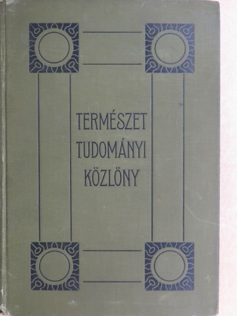 Borbás Vincze - Természettudományi Közlöny 1895. január-deczember/Pótfüzetek a természettudományi közlönyhöz 1895. január-deczember [antikvár]