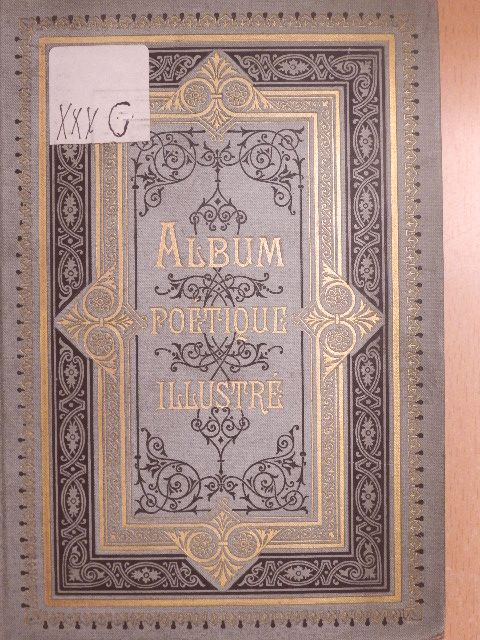 Bellot d'Oradour - Album poétique illustré [antikvár]