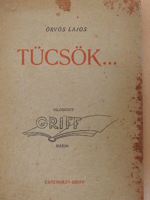Örvös Lajos - Tücsök... [antikvár]
