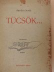 Örvös Lajos - Tücsök... [antikvár]