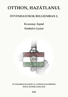 Nyul-Donka Balázs - Otthon, hazátlanul