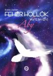 Zoltán Kalóz - Fehér Hollók (White Ravens) [eKönyv: epub, mobi]
