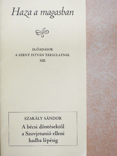 Szakály Sándor - Haza a magasban [antikvár]