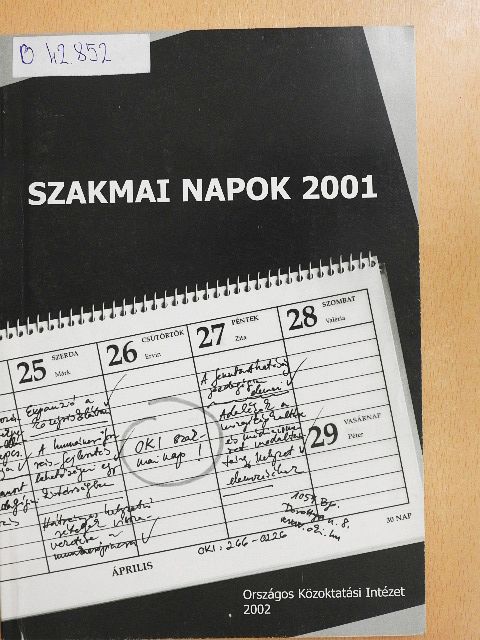 Balázs Éva - Szakmai napok 2001 [antikvár]