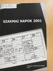 Balázs Éva - Szakmai napok 2001 [antikvár]