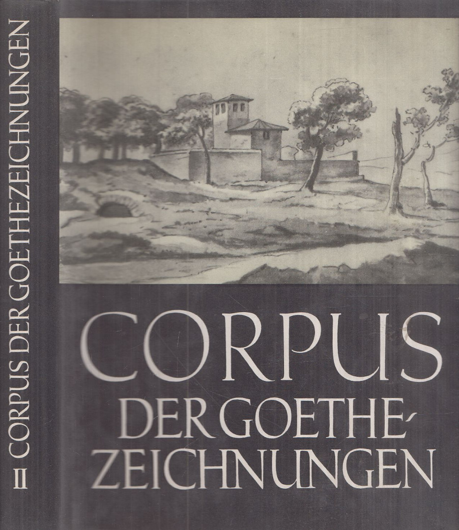 Gerhard Femmel - Corpus der Goethezeichnungen II. [antikvár]