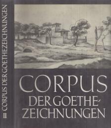 Gerhard Femmel - Corpus der Goethezeichnungen II. [antikvár]