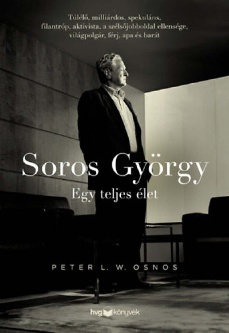 Peter L. W. Osnos - Soros György - Egy teljes élet [antikvár]