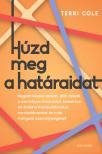 Terri Cole - Húzd meg a határaidat [eKönyv: epub, mobi]