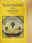 Alfred Neil - Niederösterreich neu entdeckt [antikvár]