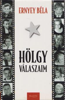 Ernyey Béla - Hölgyválaszaim [antikvár]