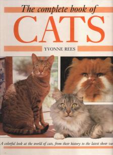 Yvonne Rees - The Complete book of Cats [antikvár]