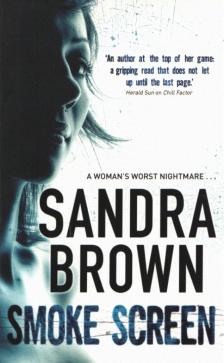 Sandra Brown - Smoke Screen [antikvár]