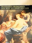 Ágnes Szigethi - Peintures Francaises des XVIIe et XVIIIe Siecles [antikvár]