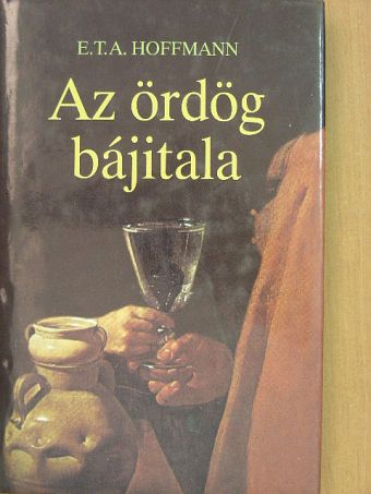 E. T. A. Hoffman - Az ördög bájitala [antikvár]
