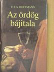 E. T. A. Hoffman - Az ördög bájitala [antikvár]