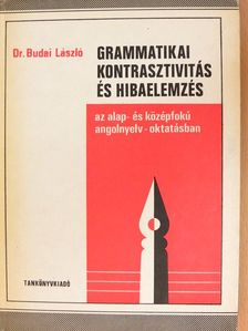Dr. Budai László - Grammatikai kontrasztivitás és hibaelemzés [antikvár]