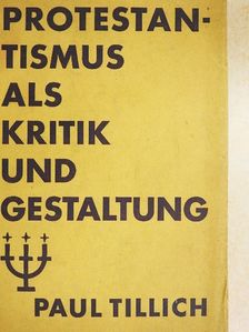 Protestantismus als Kritik und Gestaltung [antikvár]