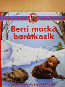 Ariane Chottin - Berci mackó barátkozik [antikvár]
