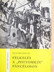 Richard Hough - Felkelés a "Potyomkin" páncéloson [antikvár]